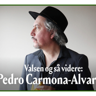 Event image Valsen og så videre: Pedro Carmona-Alvarez