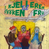 Event image I kjelleren til Madam Frøken Fru