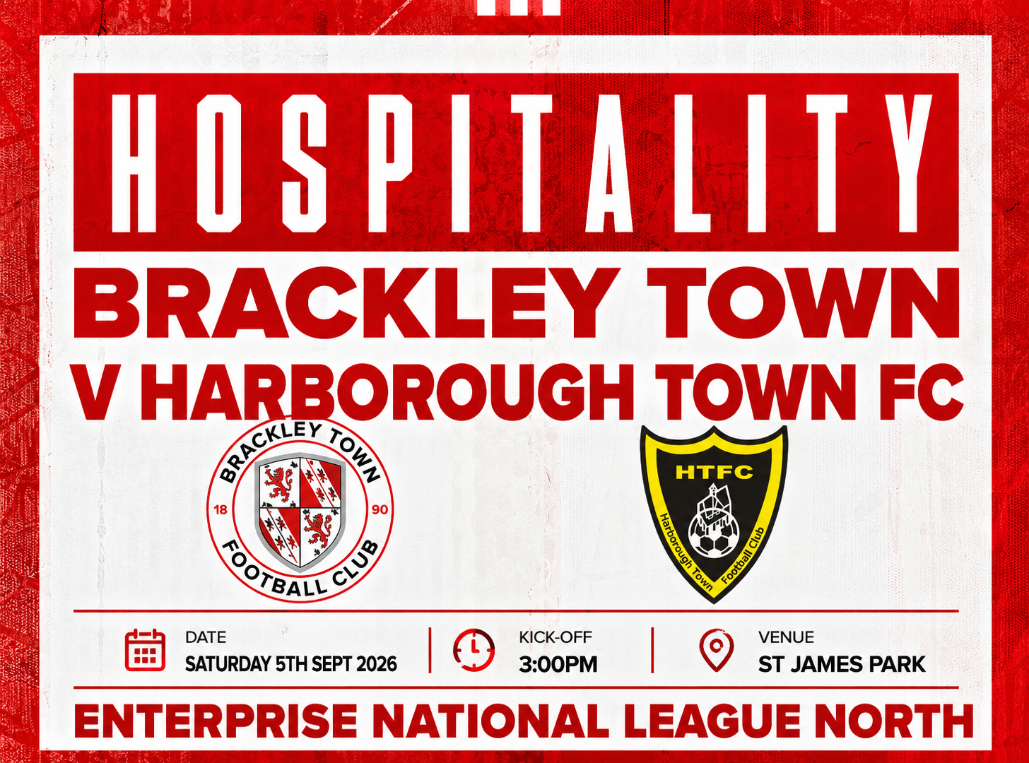 Event image HOSPITALITY - Brackley Town FC v Harborough Town FC – Enterprise National League North – Saturday 5th September 2026 - KO 3pm