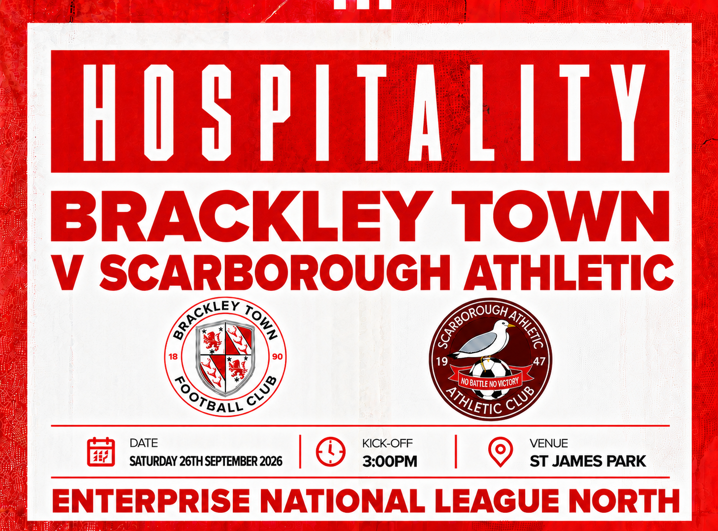Event image HOSPITALITY - Brackley Town FC v Scarborough Athletic FC – Enterprise National League North – Saturday 26th September 2026 - KO 3pm