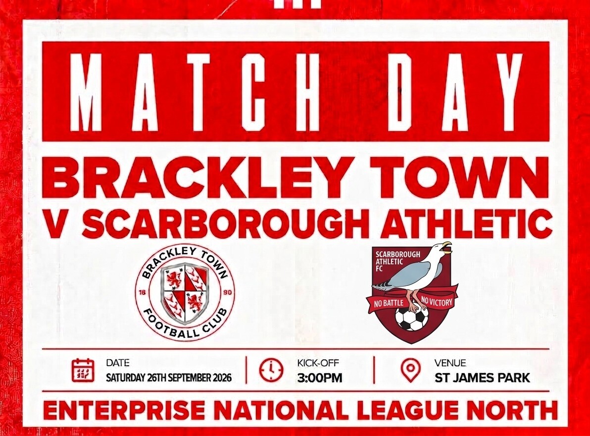Event image Brackley Town FC v Scarborough Athletic FC – Enterprise National League North – Saturday 26th September 2026 - KO 3pm