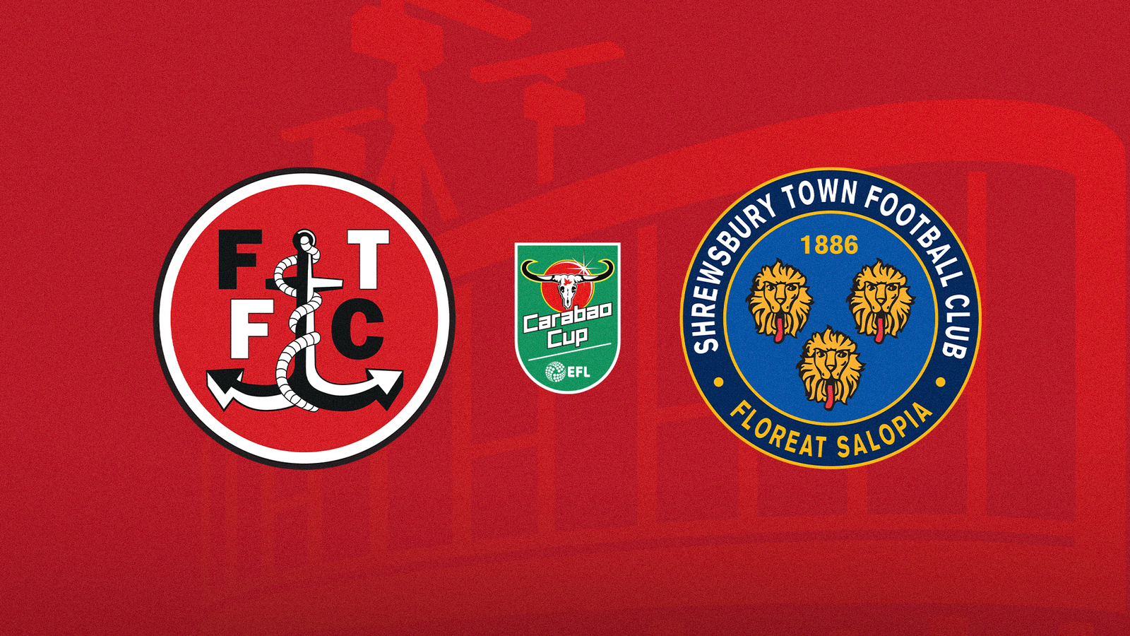 Event image Fleetwood Town FC vs Shrewsbury Town FC (Carabao Cup) - Home Fans