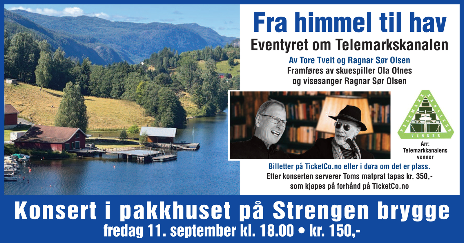 Event image Fra himmel til hav - eventyret om Telemarkskanalen