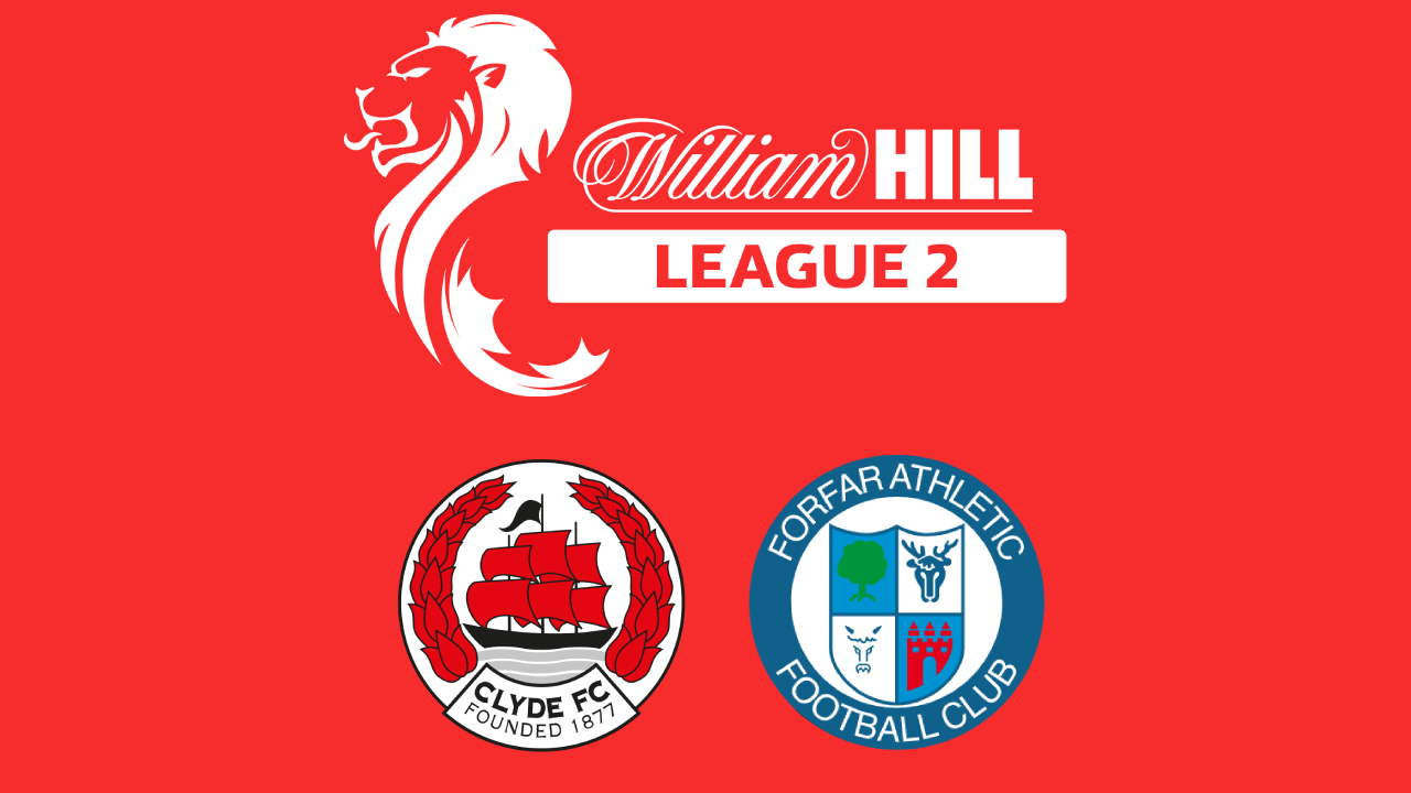 Event image Clyde v Forfar Athletic | SPFL League 2 | Saturday 22nd August | Hamilton Community Stadium | 3pm