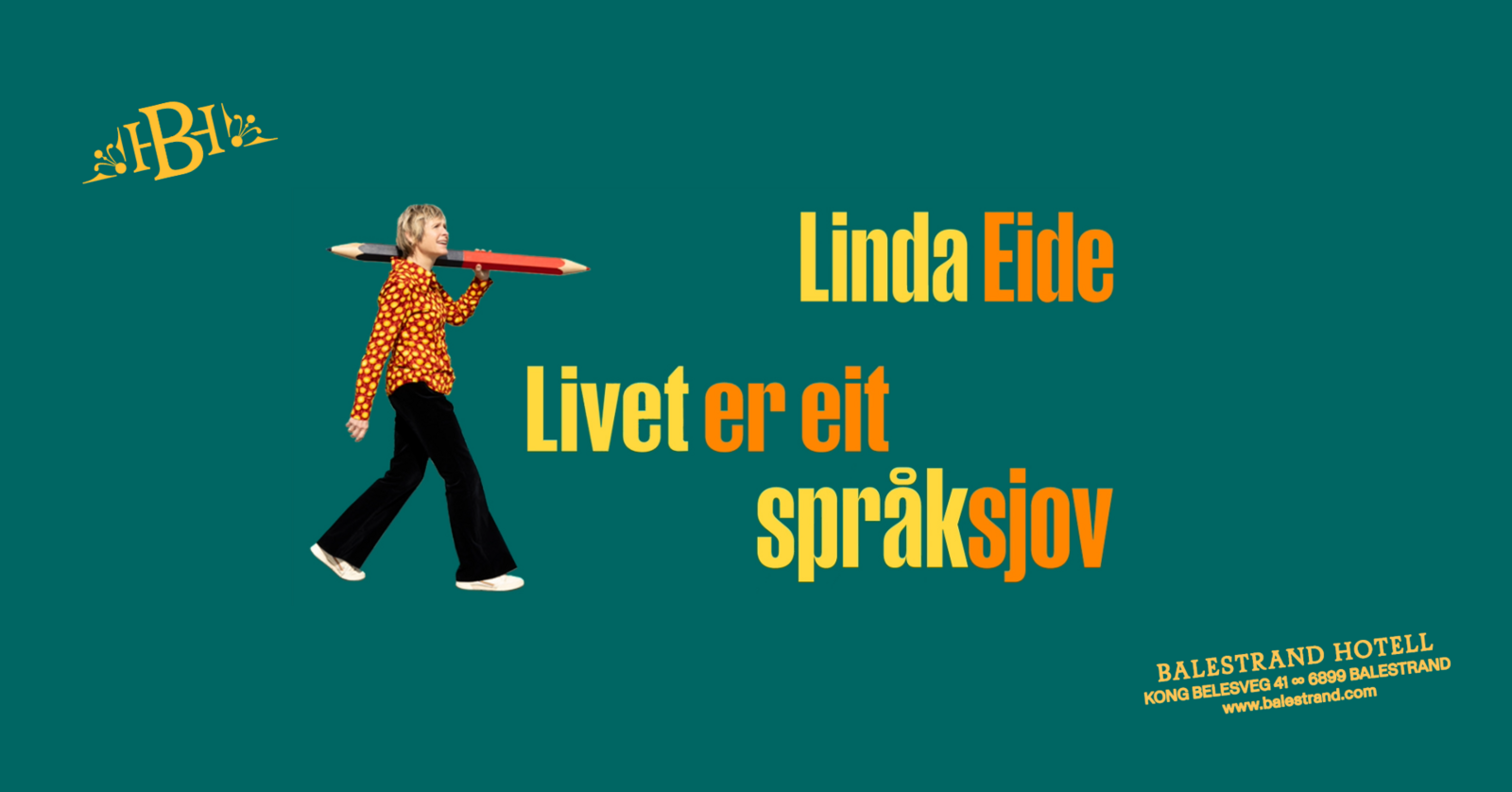 Event image Språksjov med Linda Eide