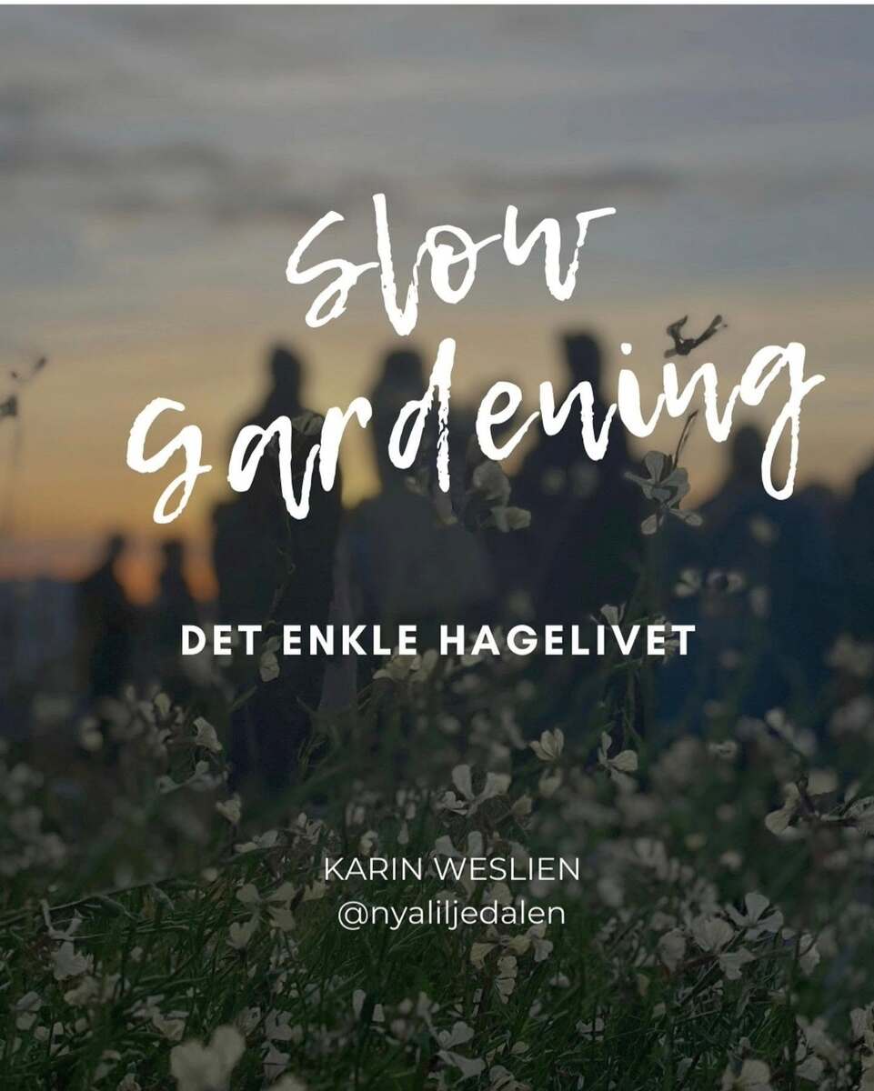 Event image Føredrag: Slow gardening - det enkle hagelivet