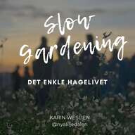 Event image Føredrag: Slow gardening - det enkle hagelivet