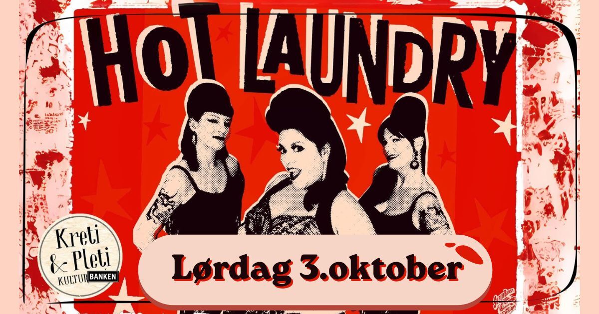 Event image HOT LAUNDRY (US)