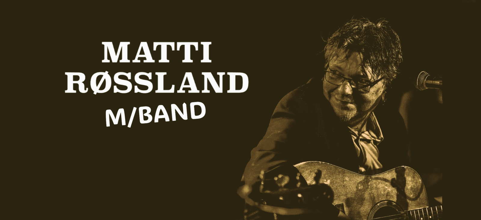 Event image MATTI RØSSLAND MED BAND