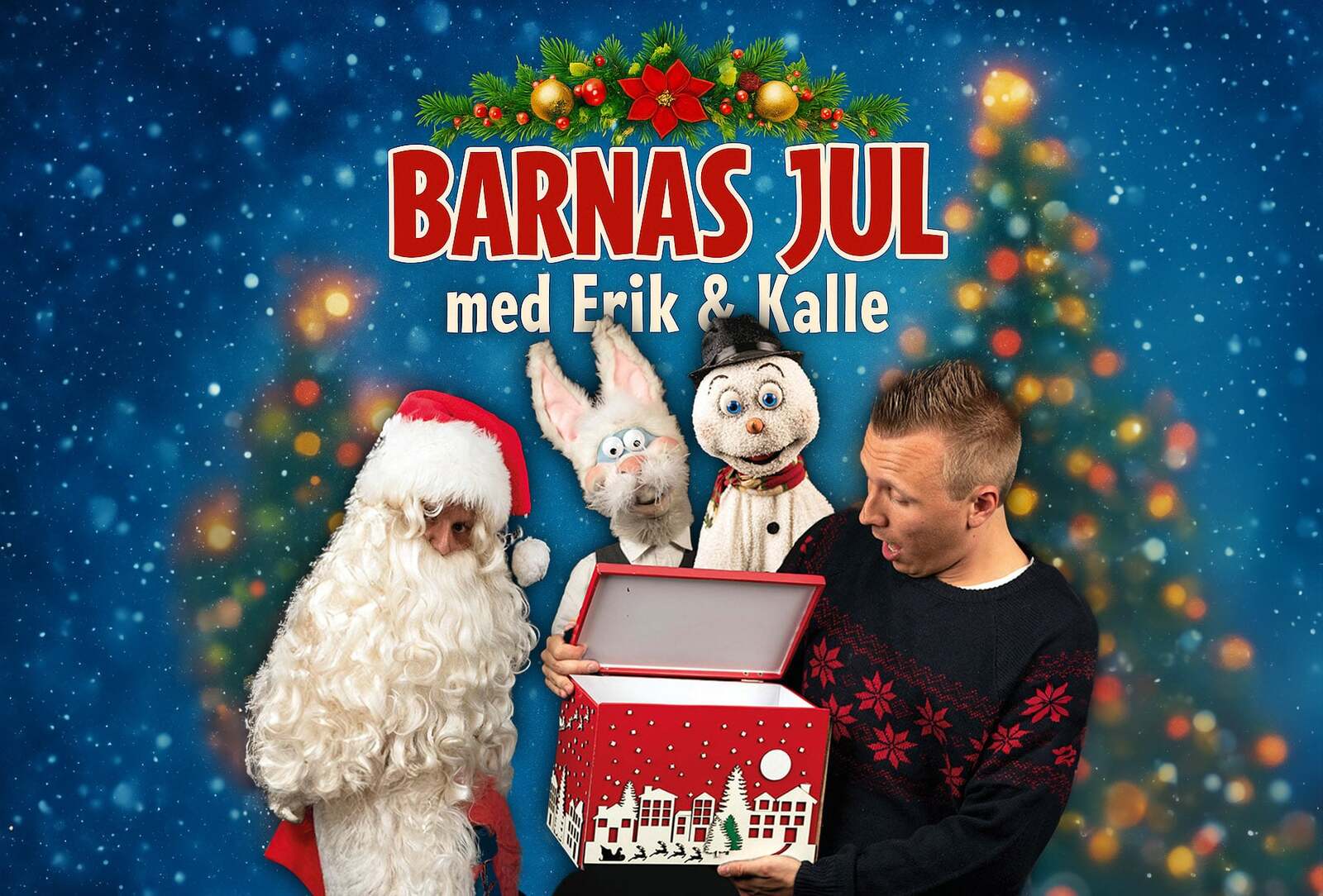 Event image Barnas jul med Erik & Kalle