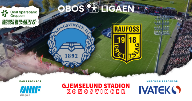 Event image KONGSVINGER - RAUFOSS | OBOS-LIGAEN 2026