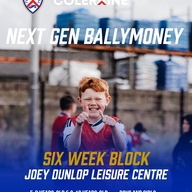 Event image COLERAINE FC BALLYMONEY NEXT GEN @ JOEY DUNLOP LEISURE CENTRE