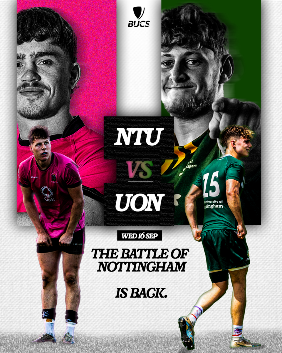 NTU V UON | Battle of Nottingham