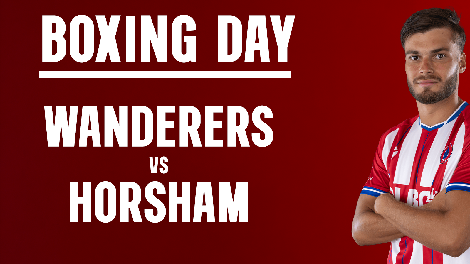 Event image Dorking Wanderers vs Horsham - Boxing Day Football