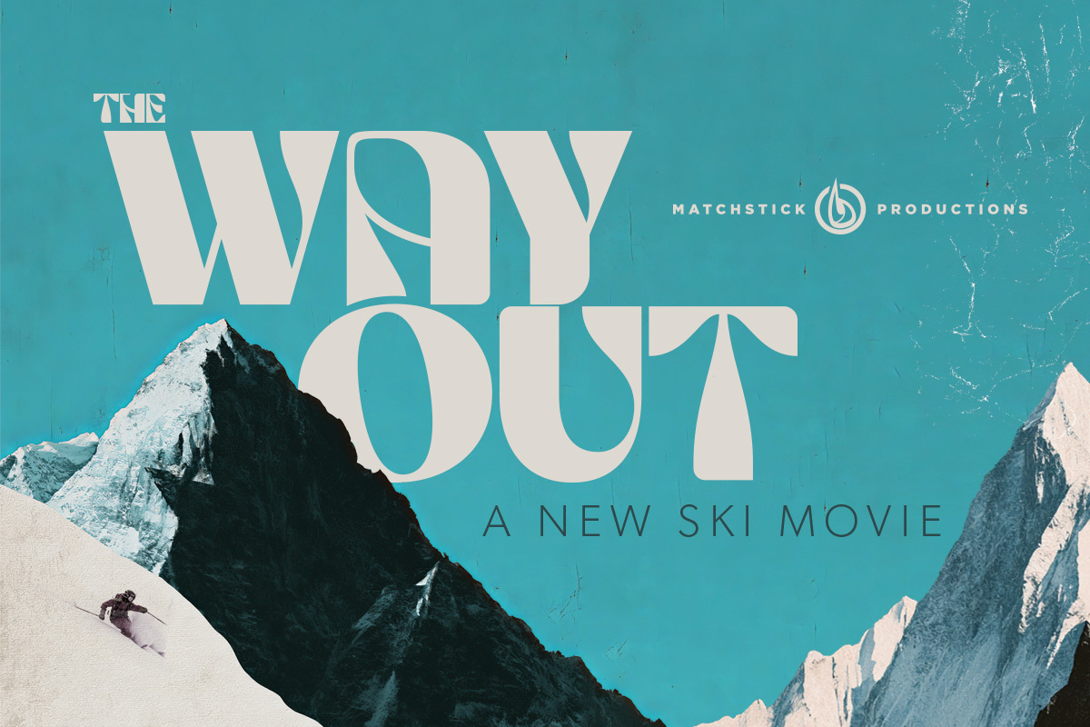 Event image The Way Out – Matchstick Productions