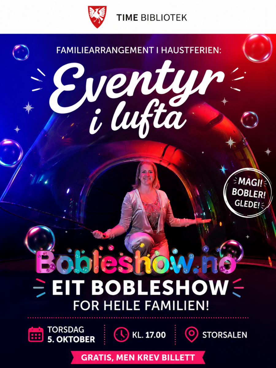 Event image Familiearrangement: Eventyr i lufta - Eit magisk bobleshow!