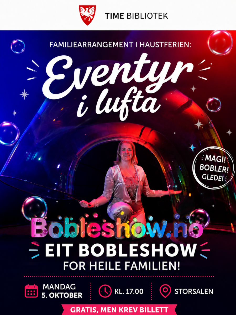 Event image Familiearrangement: Eventyr i lufta - Eit magisk bobleshow!