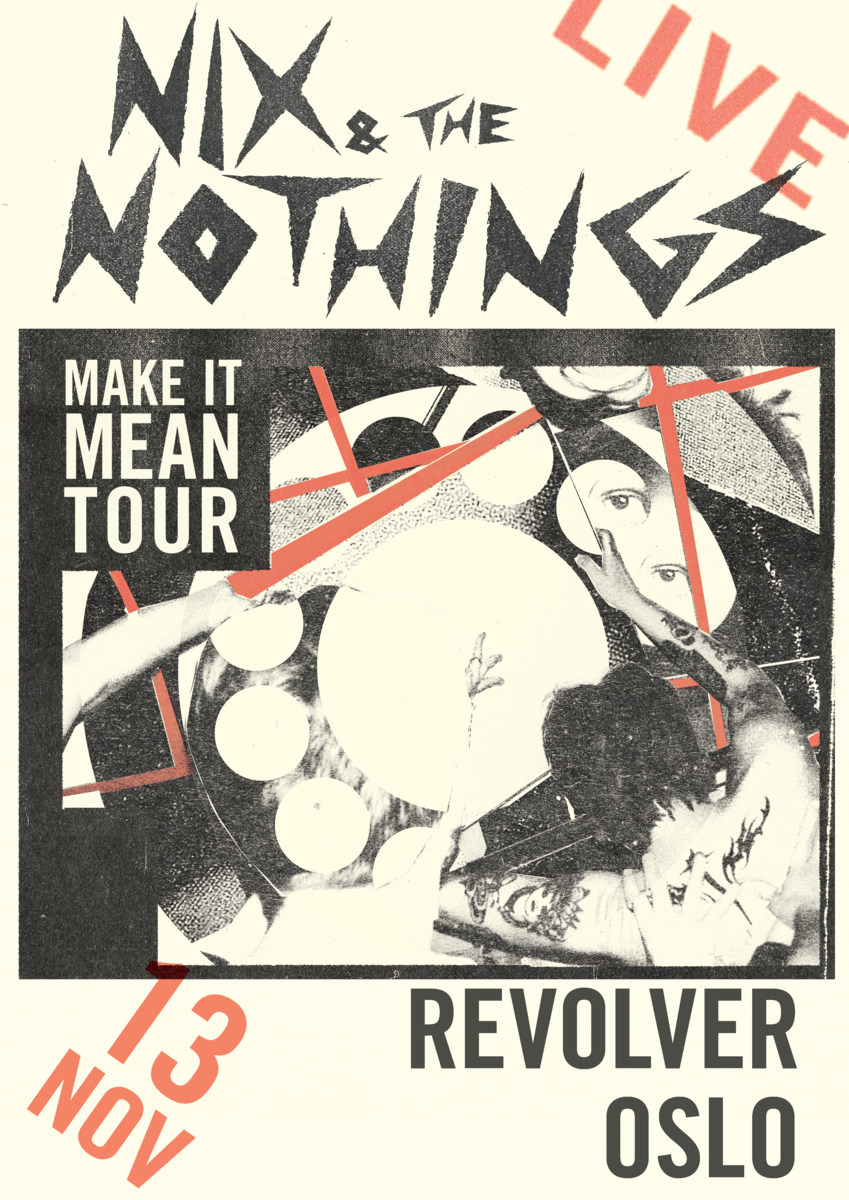 Event image Nix & The Nothings // Revolver