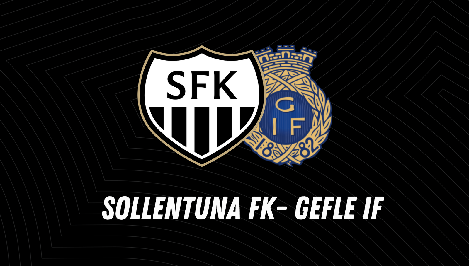 Event image Sollentuna FK - Gefle IF Herr