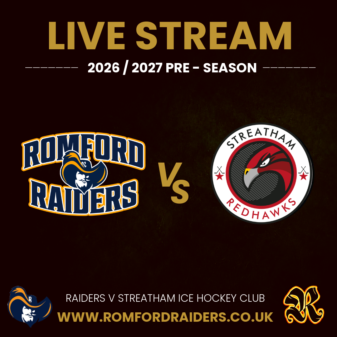 Event image **LIVE STREAM** Romford Raiders vs Streatham Redhawks  | Saturday 12th September 2026 | 17:15 Face Off - INTERLEAGUE CHALLENGE PRE-SEASON