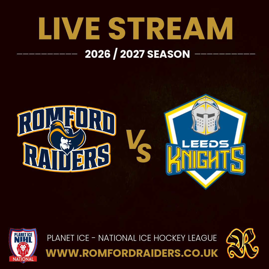 Event image **LIVE STREAM** Romford Raiders vs Leeds Knights | Sunday 4th October 2026 | 17:15 Face Off - NIHL 2026/2027 SEASON