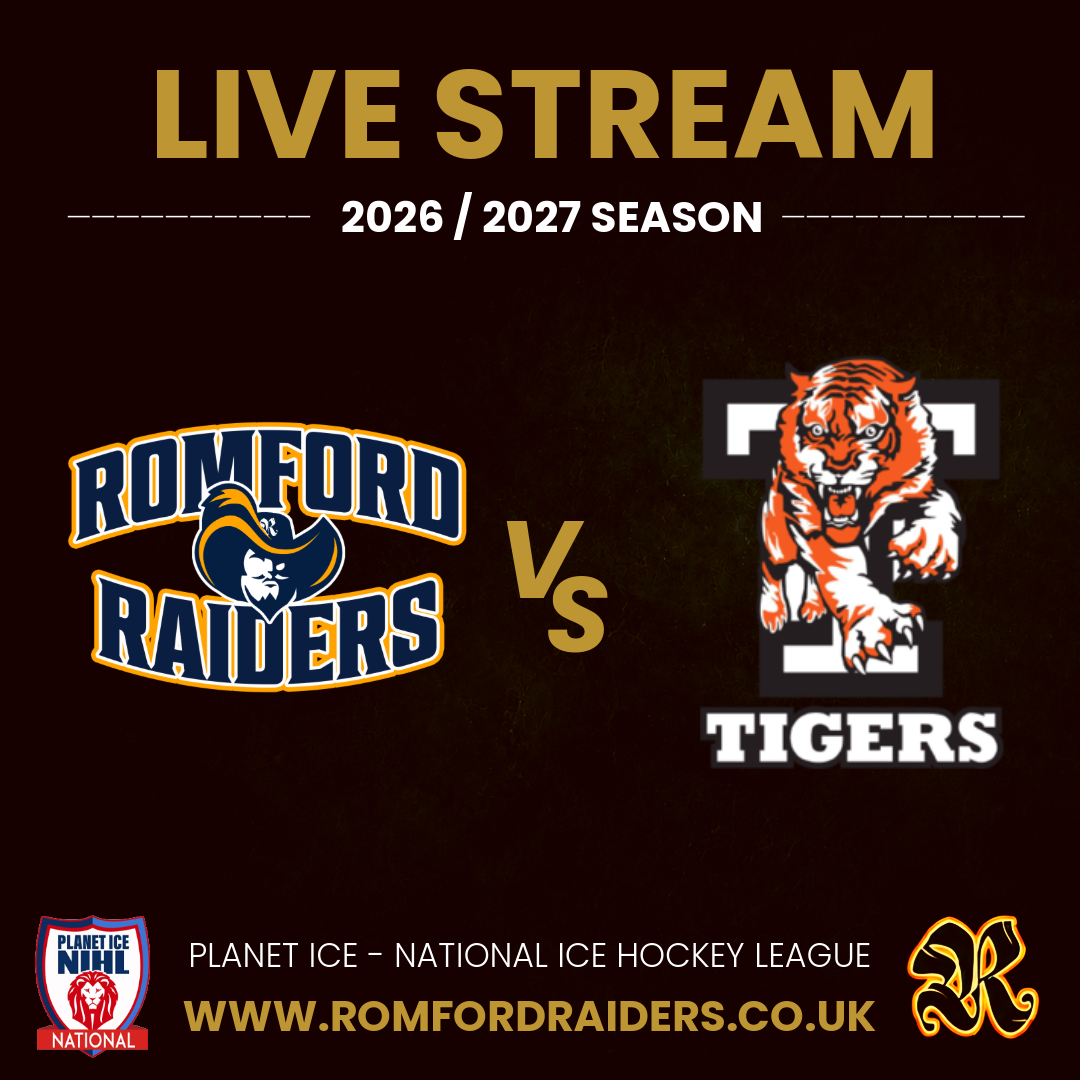 Event image **LIVE STREAM** Romford Raiders vs Telford Tigers | Saturday 24th October 2026 | 17:15 Face Off - NIHL 2026/2027 SEASON