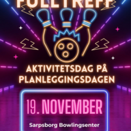 Event image Aktivitetsdagen Fulltreff - Sarpsborg bowlingsenter