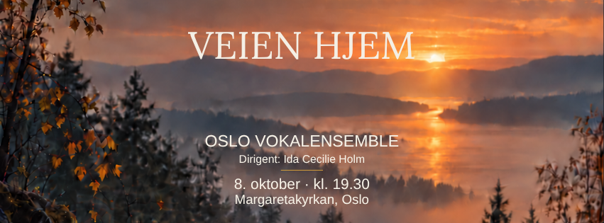 Event image VEIEN HJEM - Høstkonsert med Oslo Vokalensemble