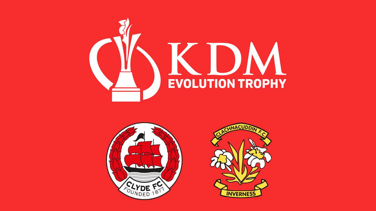 Event image Clyde v Clachnacuddin | KDM Evolution Trophy | Tuesday 13 October | Hamilton Community Stadium | 7.45pm