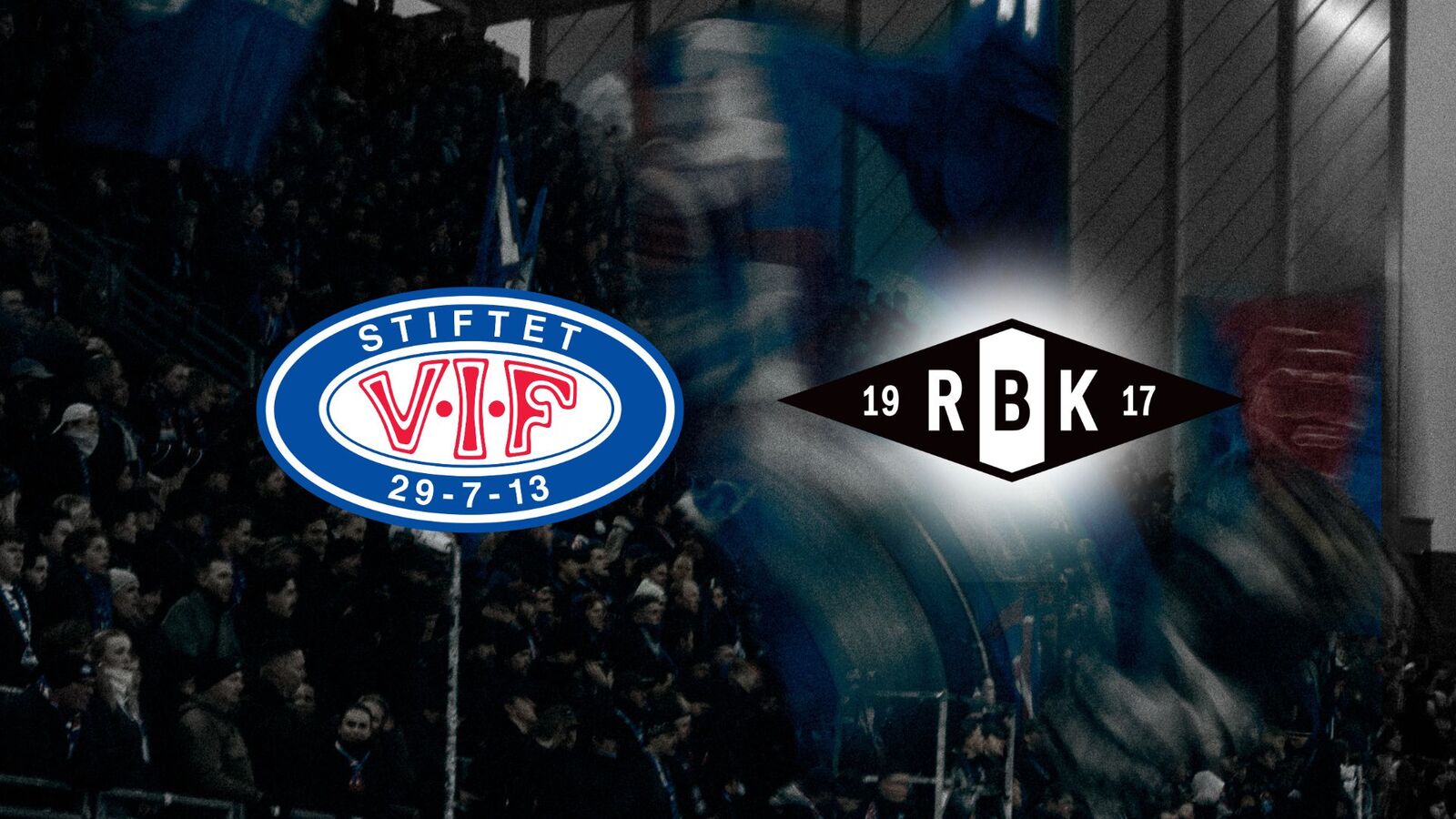 Event image Vålerenga - Rosenborg
