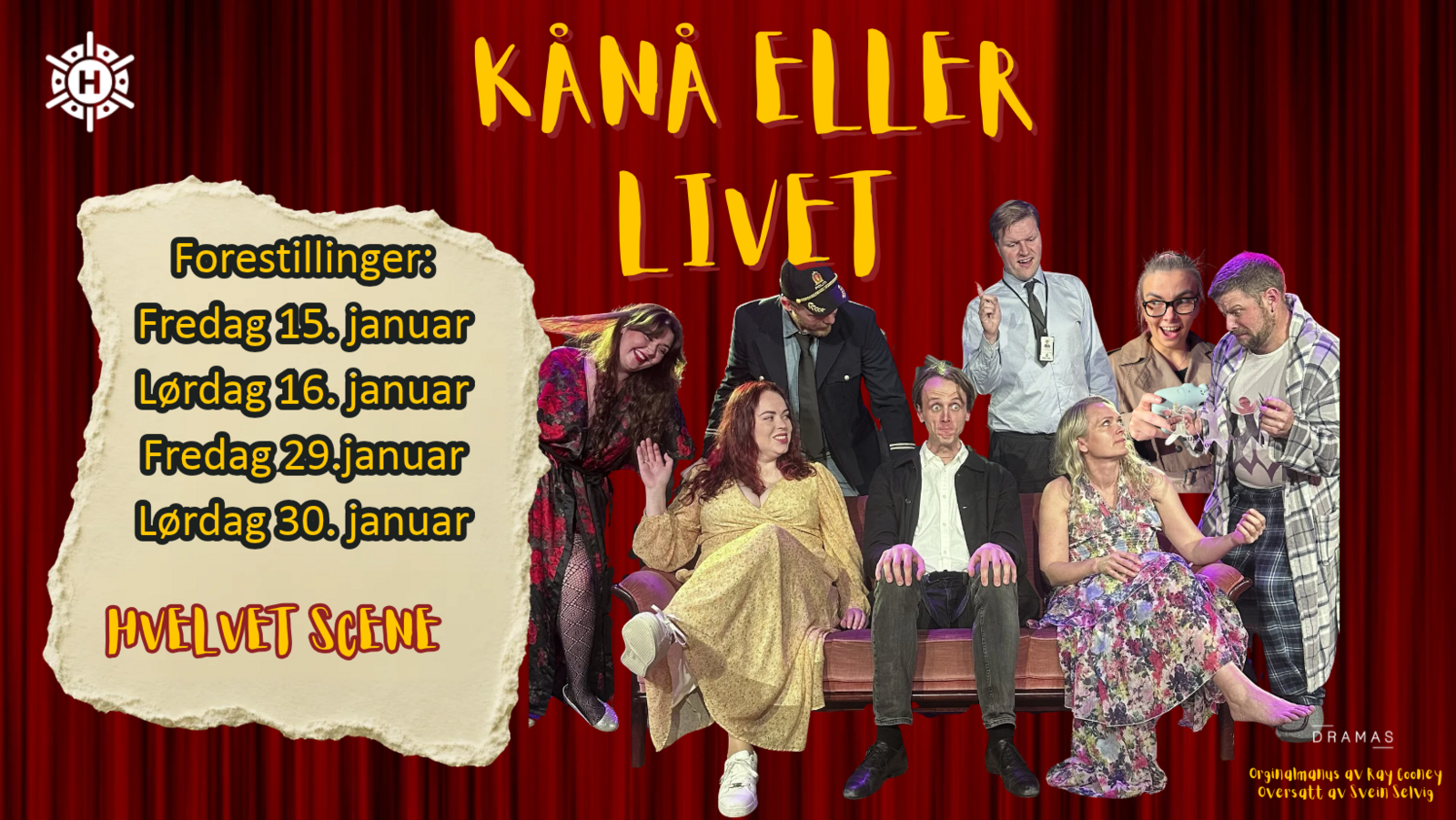 Event image Kånå eller livet - Lattergaranti på Hvelvet Scene