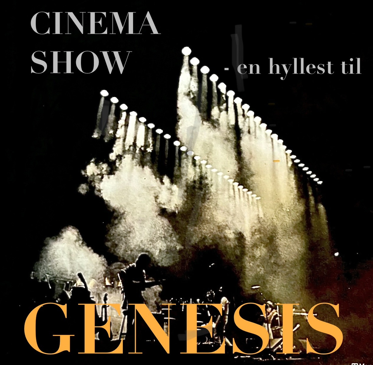 Event image The Cinema Show - en hyllest til GENESIS 23. - 26. juni
