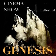 Event image Cinema Show - en hyllest til GENESIS (fredag)