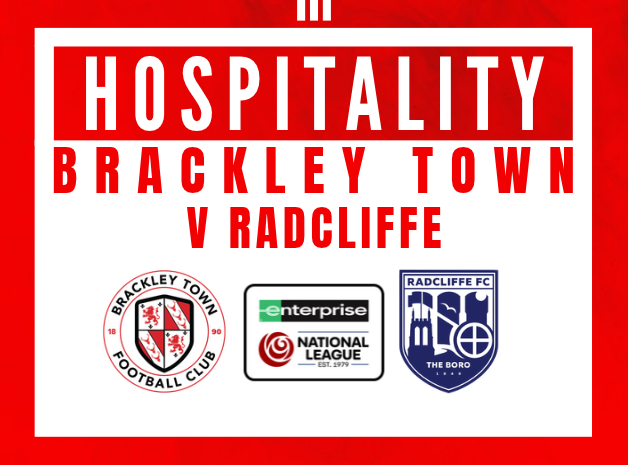 Event image HOSPITALITY - Brackley Town FC v Radcliffe FC – Enterprise National League North – Saturday 24th October 2026 - KO 3pm