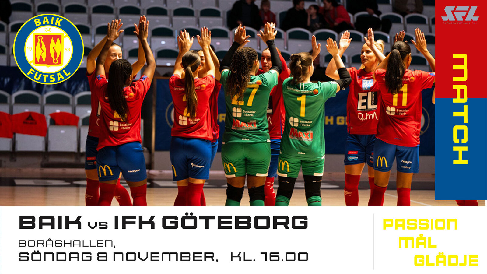 Event image BAIK Futsal - IFK Göteborg i Svenska Futsalligan Dam