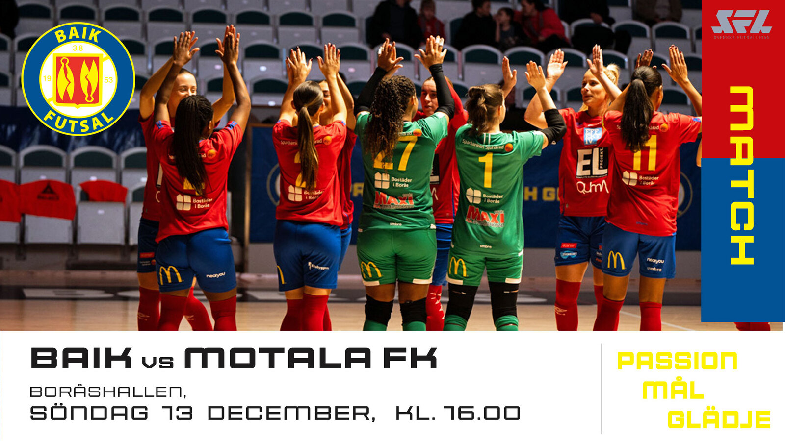 Event image BAIK Futsal - Motala FK i Svenska Futsalligan Dam