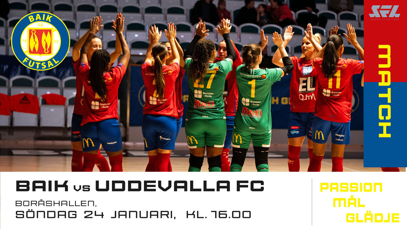 Event image BAIK Futsal - Uddevalla FC i Svenska Futsalligan Dam