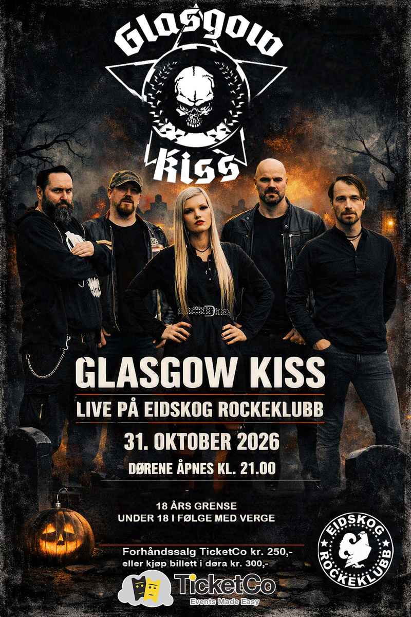Glasgow Kiss @ Eidskog Rockeklubb