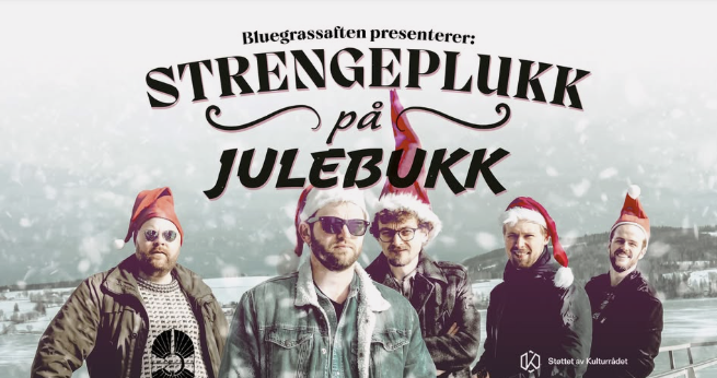 Event image Bluegrassaften: Strengeplukk på julebukk + Julejam!