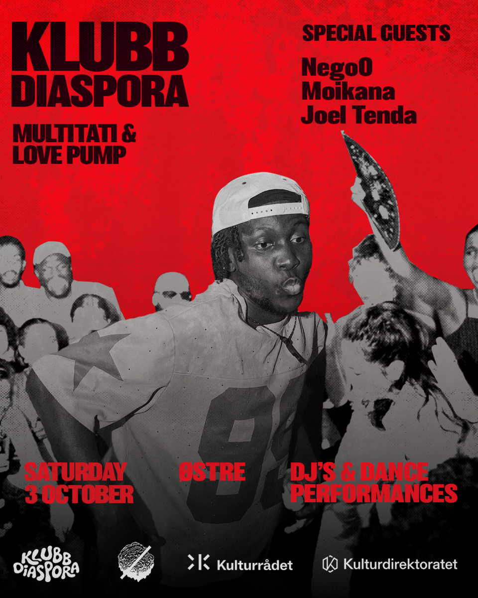 Event image KLUBB DIASPORA x NegoO, Moikana, Joel Tenda