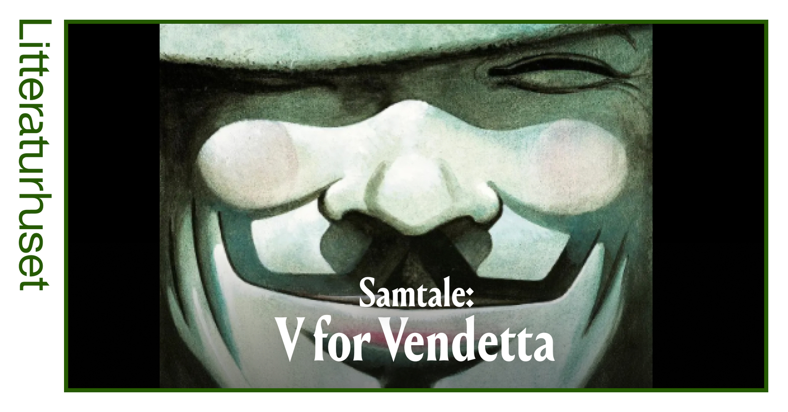Event image Om V for Vendetta