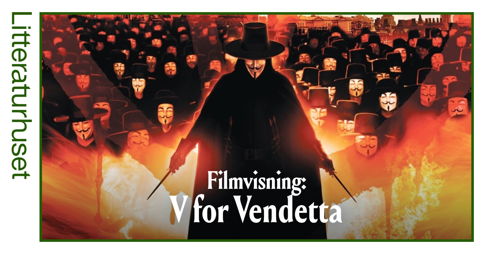 Event image Filmvisning: V for Vendetta