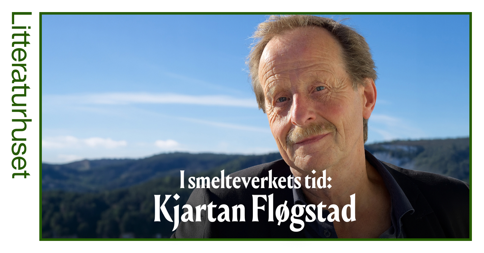 Event image I smelteverkets tid: Kjartan Fløgstad