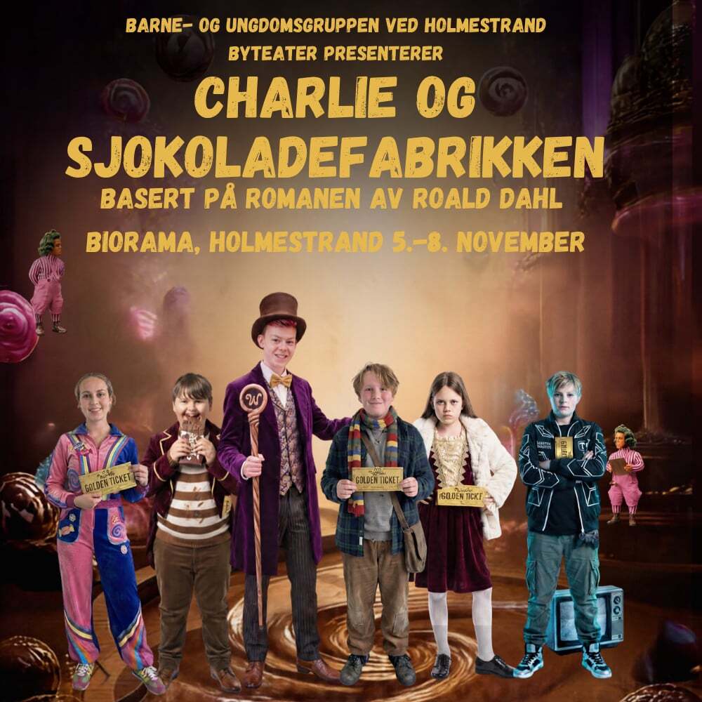 Charlie og Sjokoladefabrikken // 05 - 08 November 2026