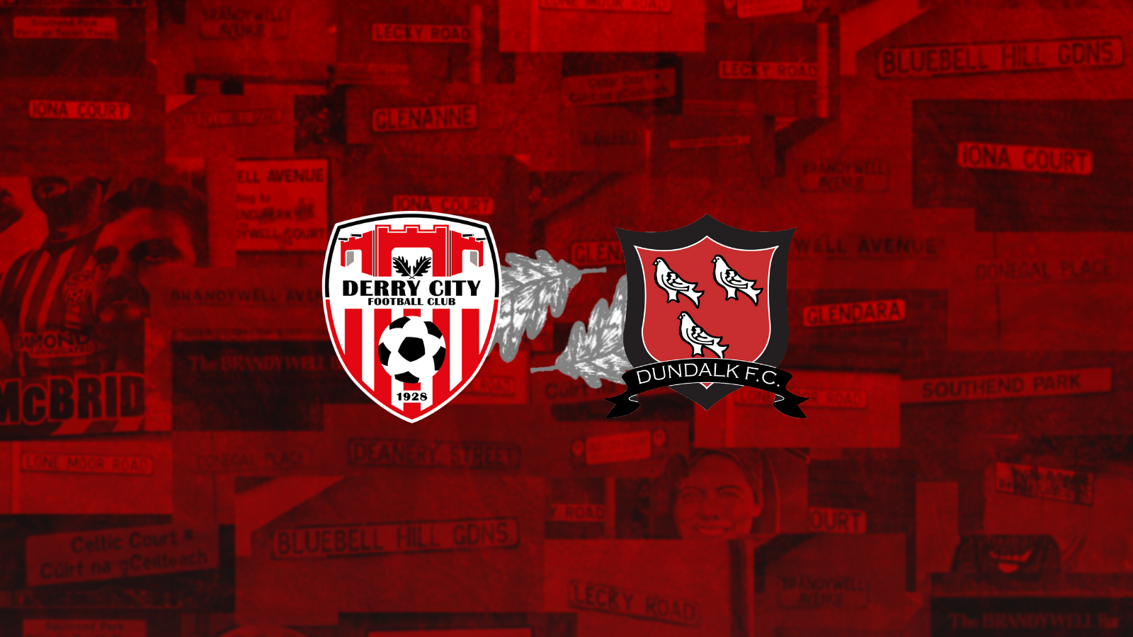 Event image Derry City FC v Dundalk - HOME SUPPORTERS 