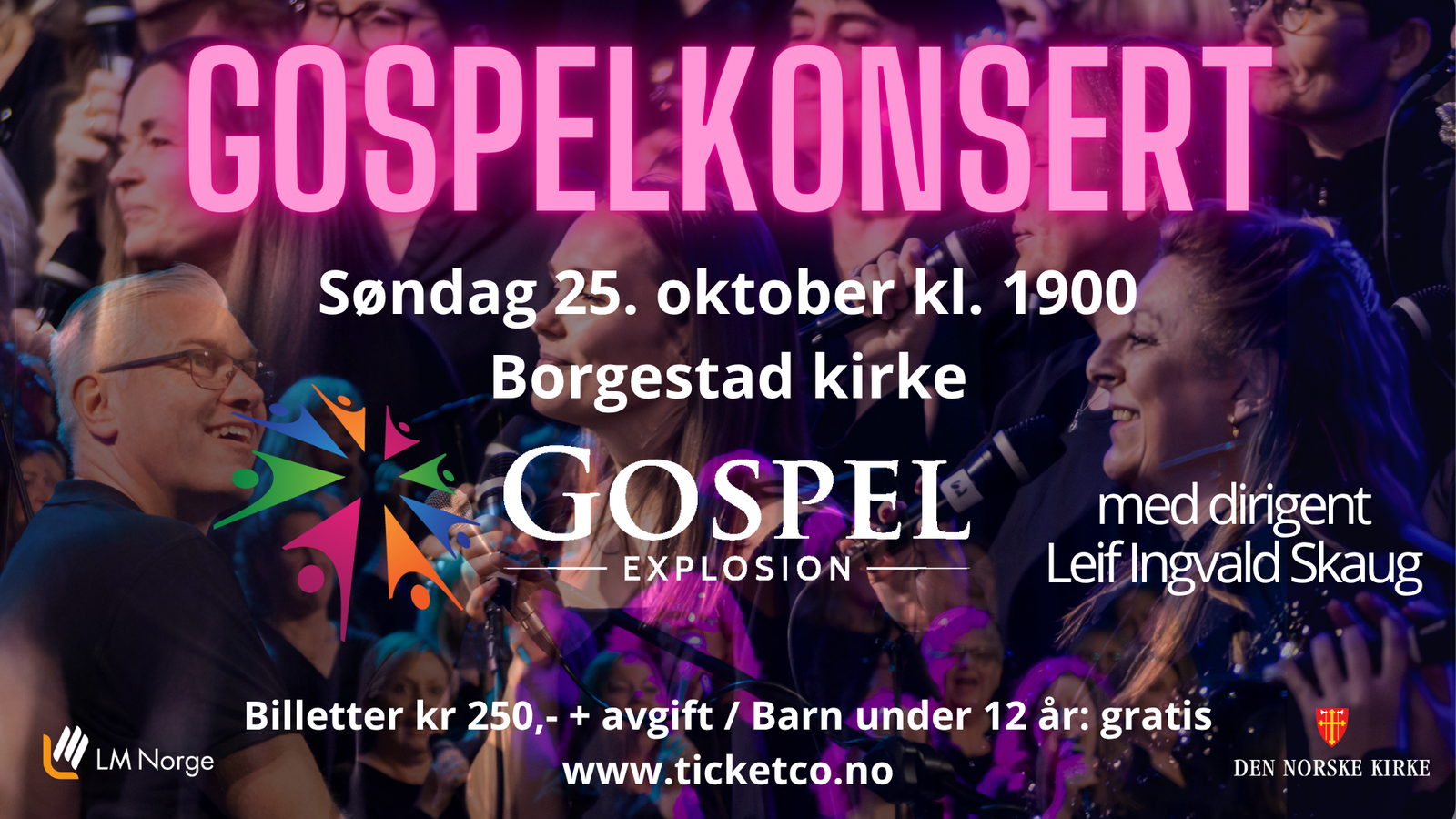 Event image Gospelkonsert med Gospel Explosion Skien, Leif Ingvald Skaug med flere i Borgestad kirke