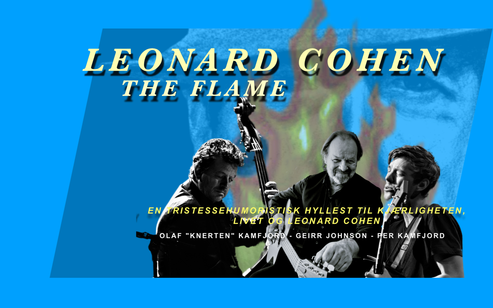 Event image Leonard Cohen - The Flame