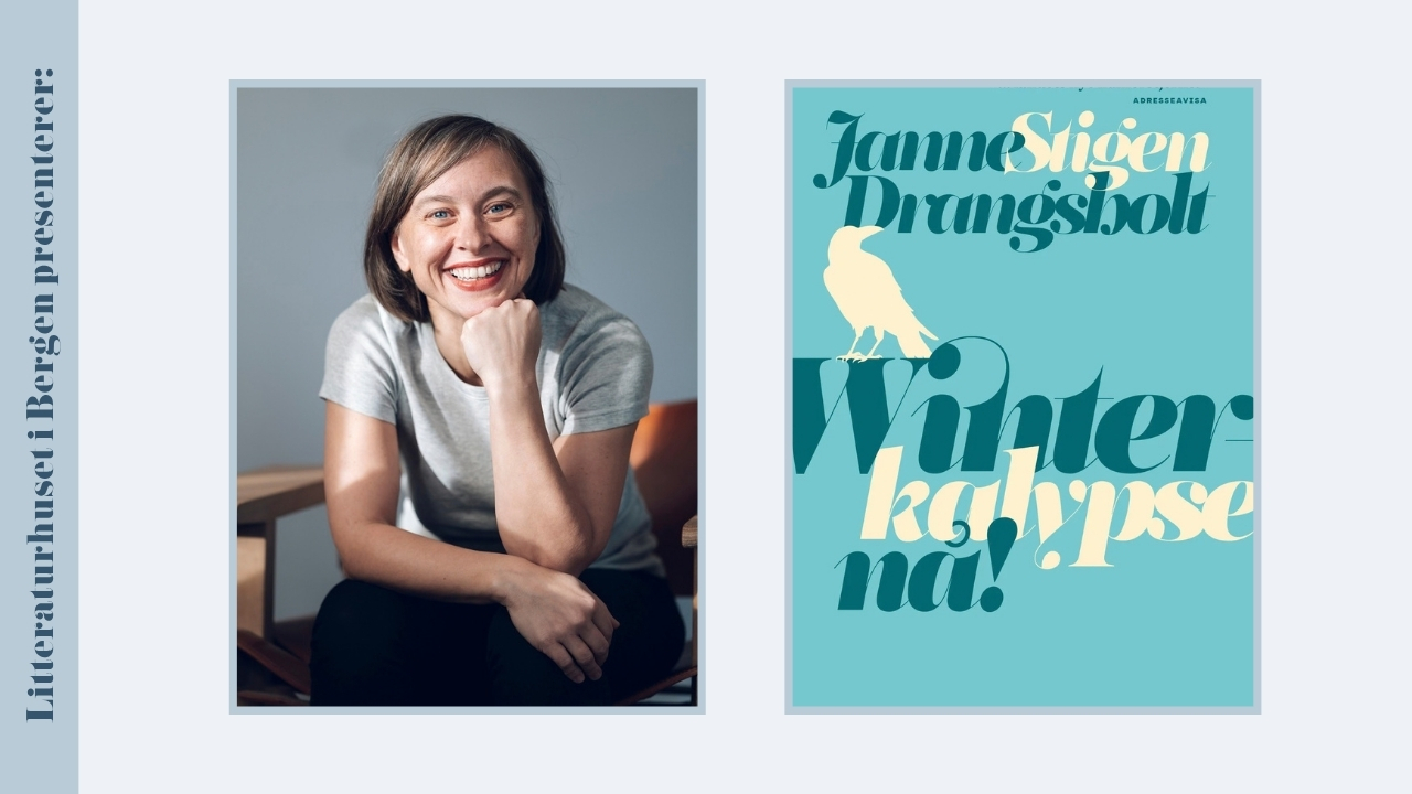 Event image Winterkalypse nå! Med Janne Stigen Drangsholt