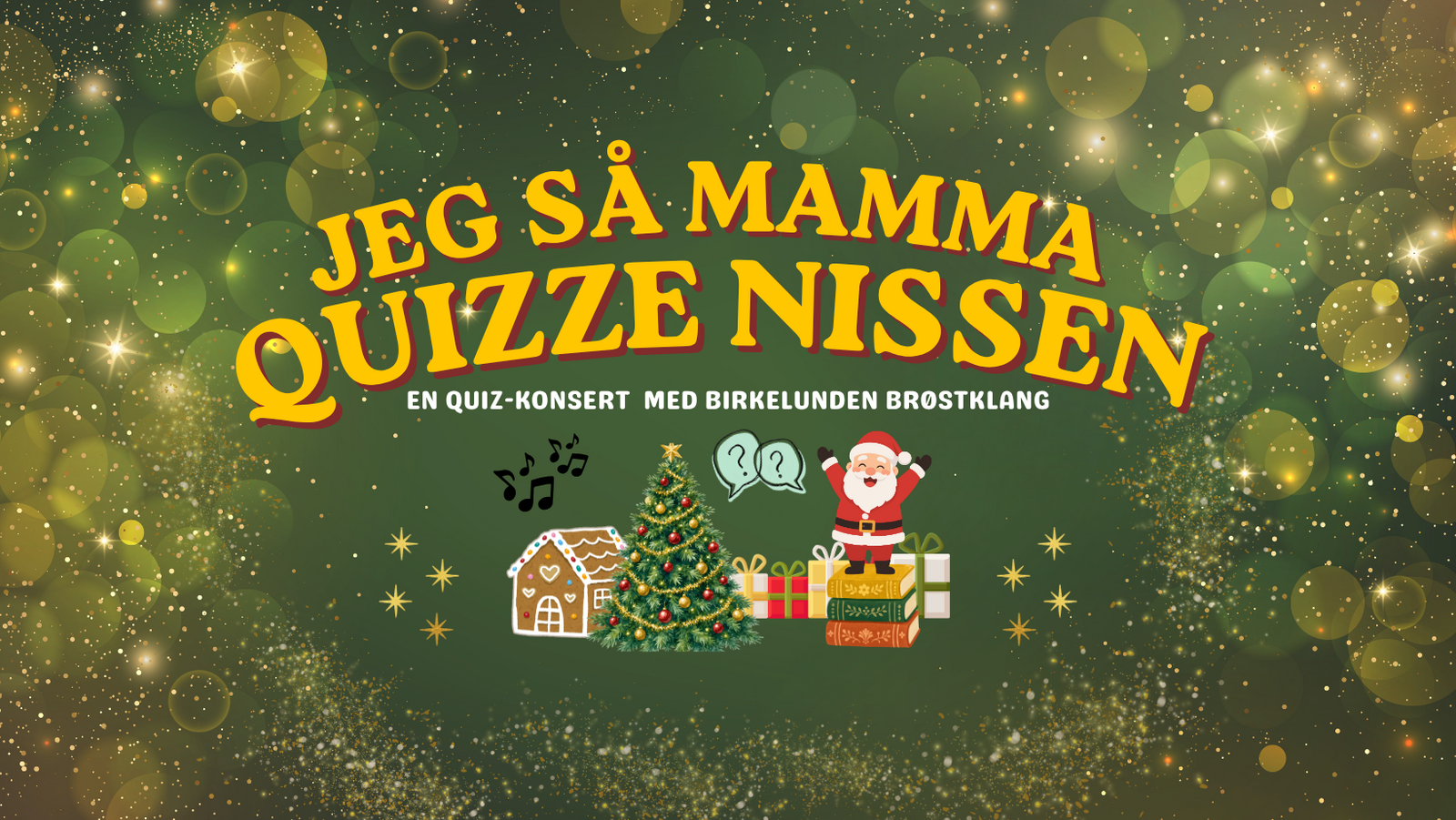 Event image Jeg så mamma quizze nissen - en quizkonsert