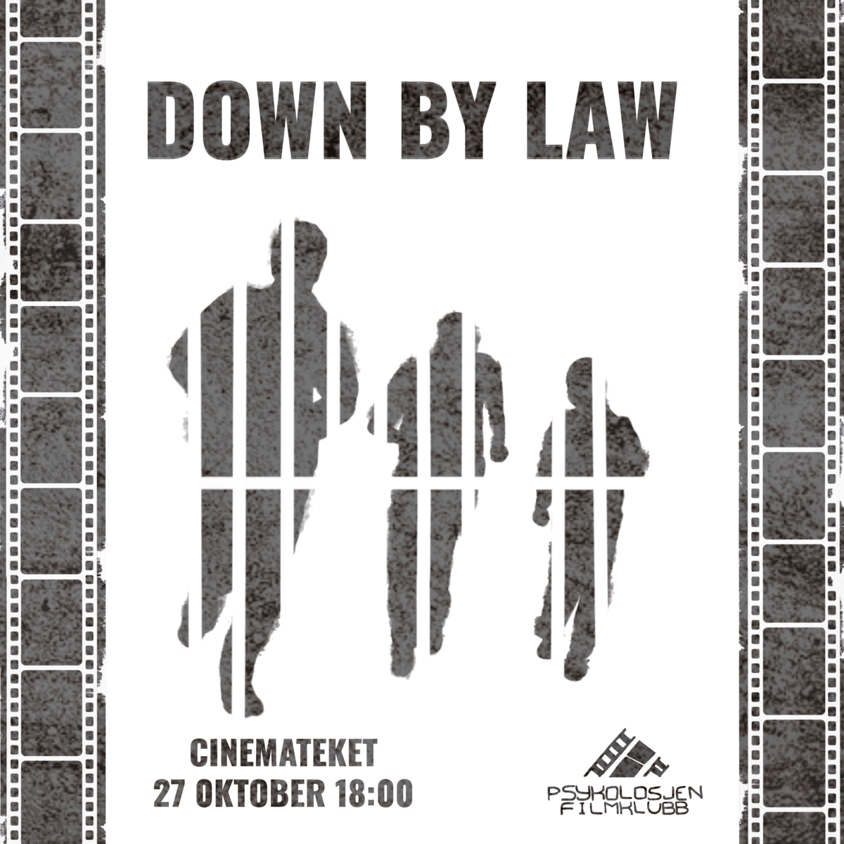 Event image Psykolosjen filmklubb: Down by Law